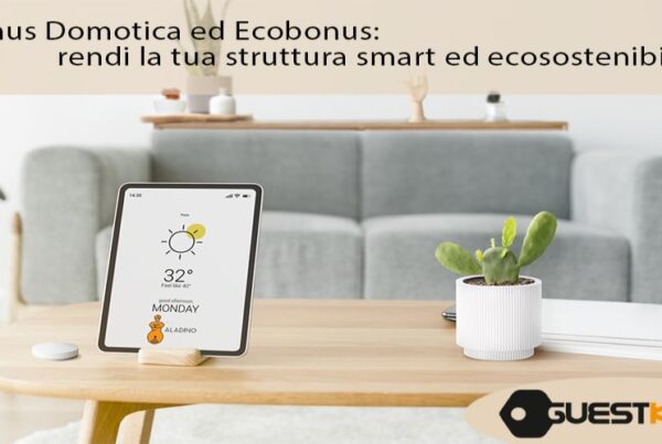 bonus domotica per rendere smart la tua struttura