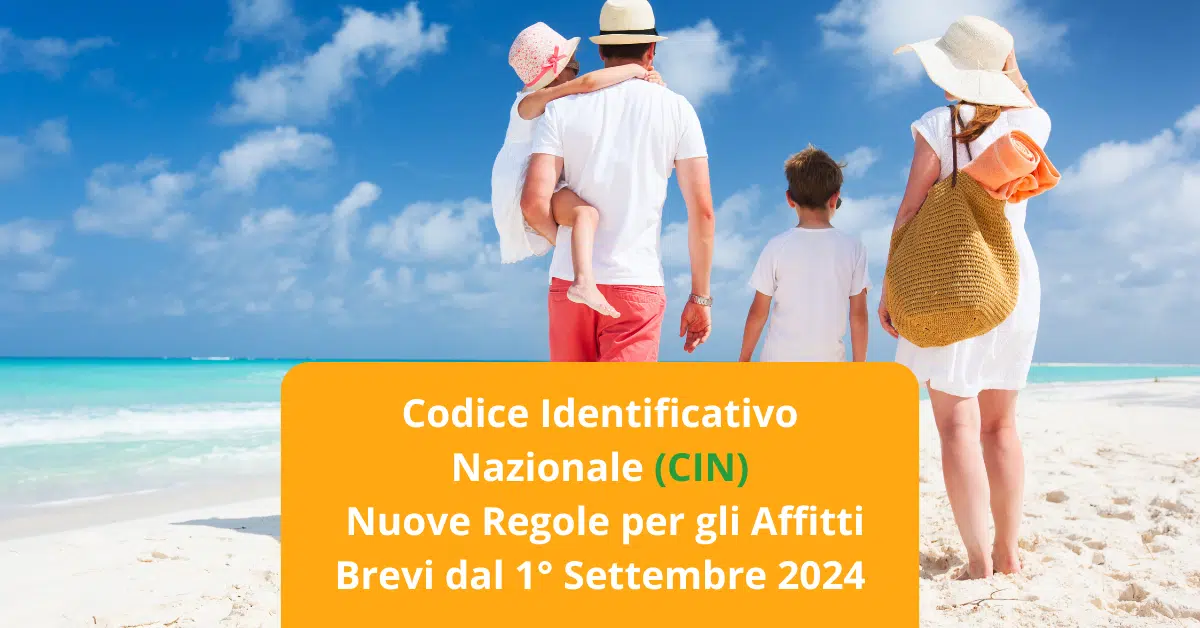 National Identification Code (CIN): New Rules for Short-Term Rentals from 1st September 2024